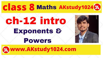 #1 Exponents and powers class 8 introduction chapter 12  ncert by akstudy 1024