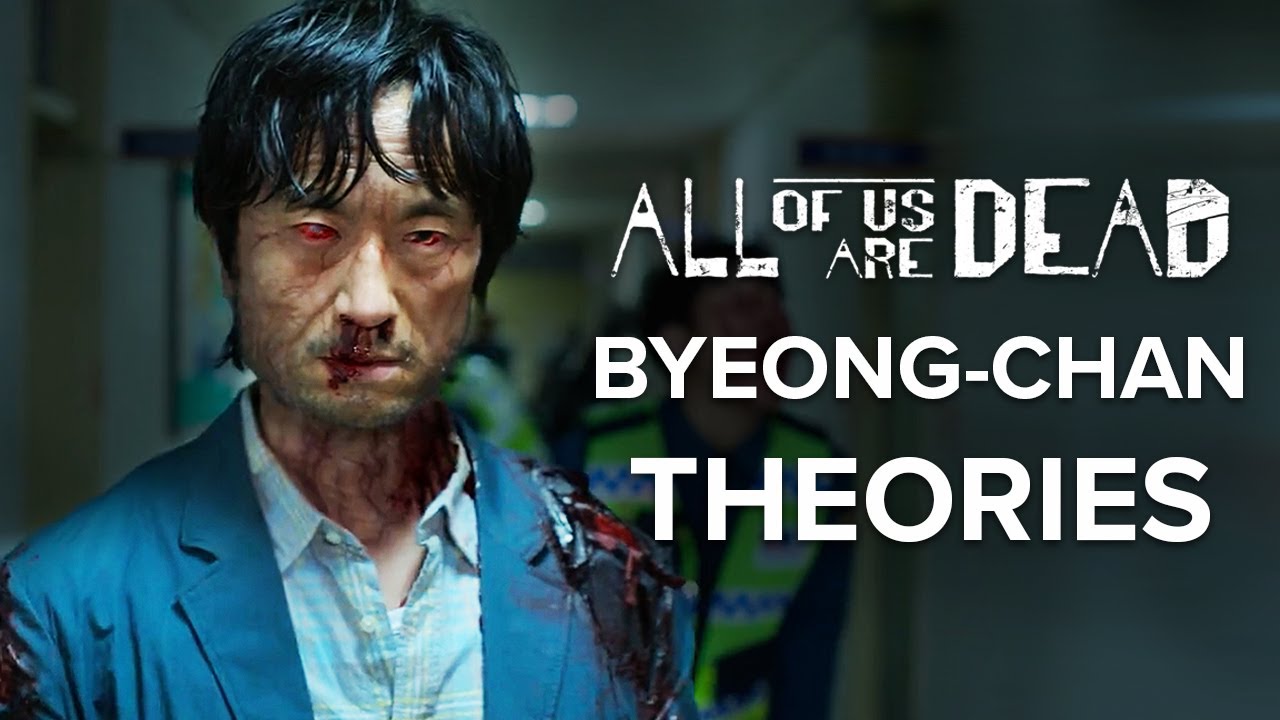 All Of Us Are Dead Season 2 Byeong-Chan Theories Explained - YouTube
