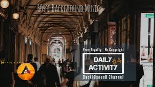 No Copyright Backsound Music for  Short Video Daily | 60 sec Segments daily activity #4 free to use
