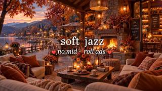 (NO MID-ROLL ADS) Cozy Autumn Soft Jazz for Work, Study  🍂 Relaxing Jazz & Fireplace Ambience screenshot 3