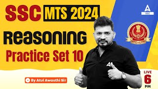SSC MTS 2024 | SSC MTS Reasoning Classes by Atul Awasthi | SSC MTS Reasoning Practice Set #10