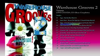 Warehouse Grooves 2 (1993) Various [CD Compilation] - YouTube