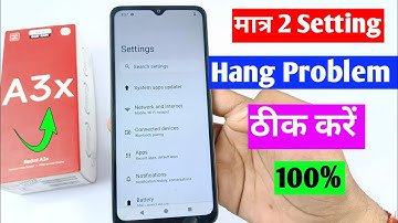 Redmi A3x hang problem solution | Redmi A3x me hang problem theek kaise kare | Redmi A3x mobile