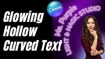 GLOWING HOLLOW CURVED TEXT IN CANVA | TYPOGRAPHY ART TUTORIAL