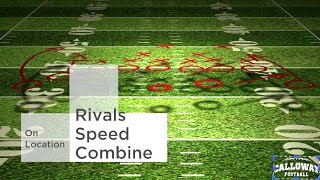 Calloway Football on Location at the Rivals Speed Combine Presented by Adidas