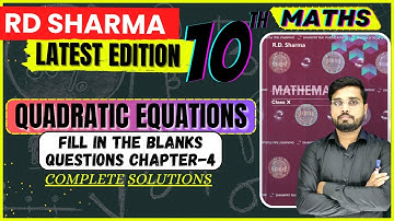 RD Sharma Class 10 Solution Chapter 4 | RD Sharma FBQs Chapter 4 | Quadratic Equations | Let