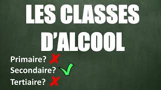 différence entre alcool primaire, secondaire et tertiaire