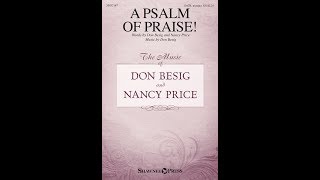 A PSALM OF PRAISE! (SATB Choir) - Don Besig/Nancy Price