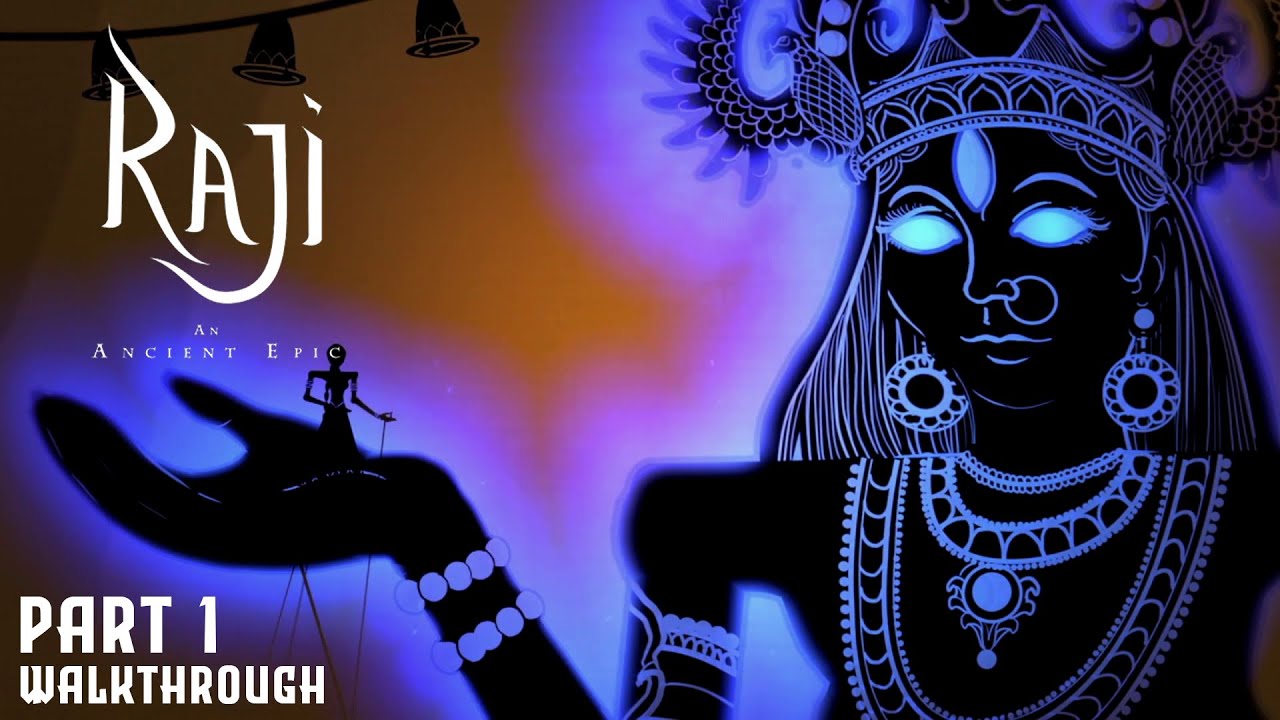 Raji: An Ancient Epic - Part 1 | Full Walkthrough | Devi Durga | Indian ...