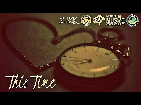 ZIKK - THIS TIME (LYRIC VIDEO)