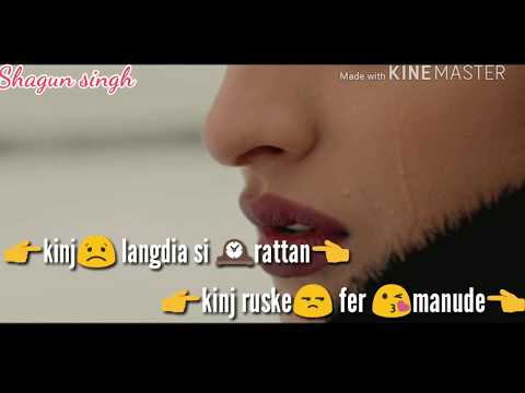 Ajj Vi Chaunni Aah Ninja New Punjabi Sad Song Whatsapp Status Video With Lyrics