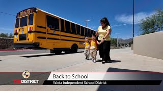 Back to School at Ysleta Independent School District