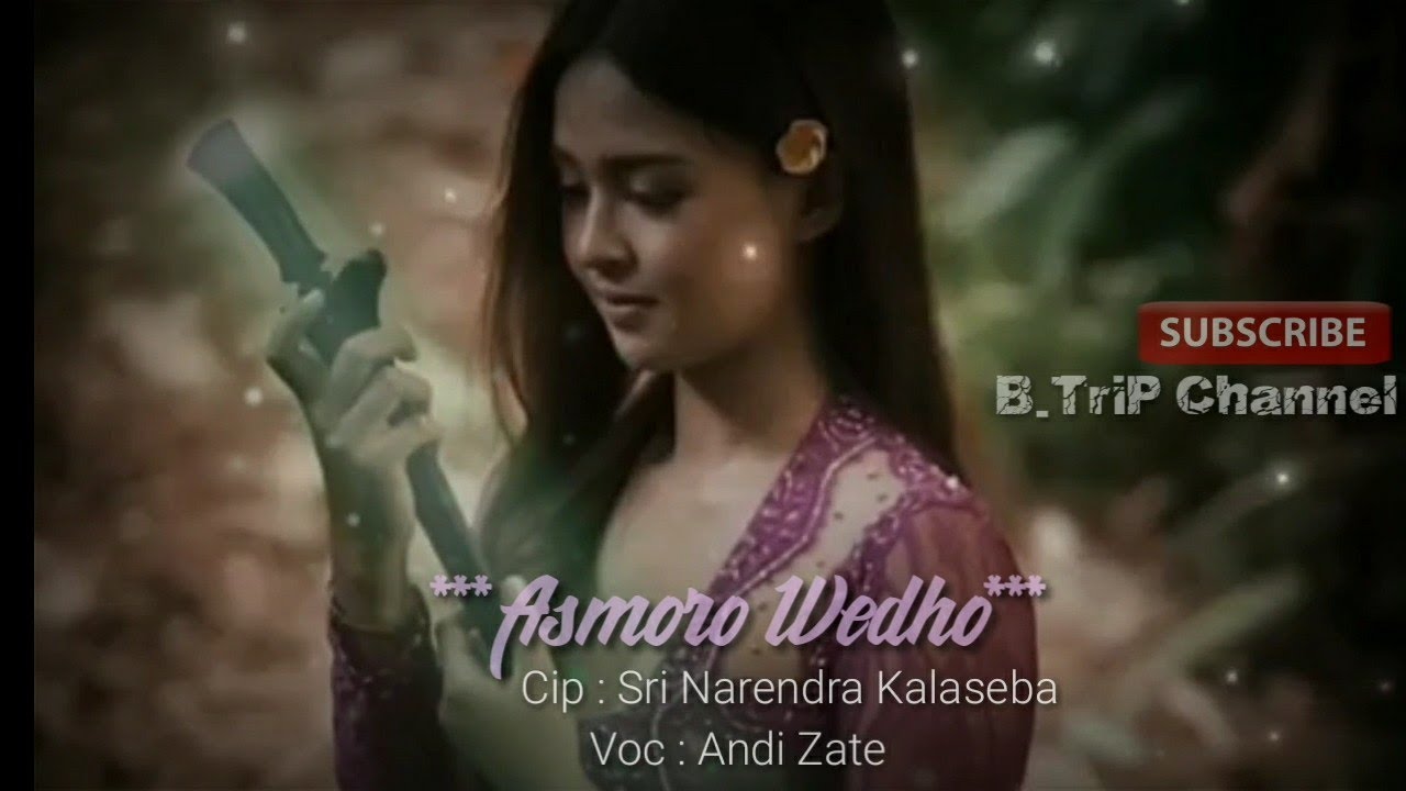 Lirik dan Lagu Asmoro Wedho - YouTube