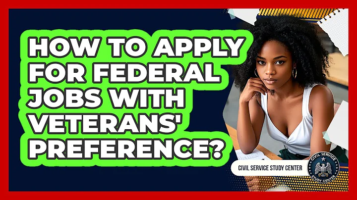How To Apply For Federal Jobs With Veterans' Preference?