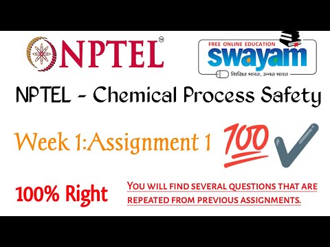 NPTEL ASSIGNMENT 1🔥 - Chemical Process Safety💥💦🌿#nptel #swayam #nptelassignment #nptelcourseanswers