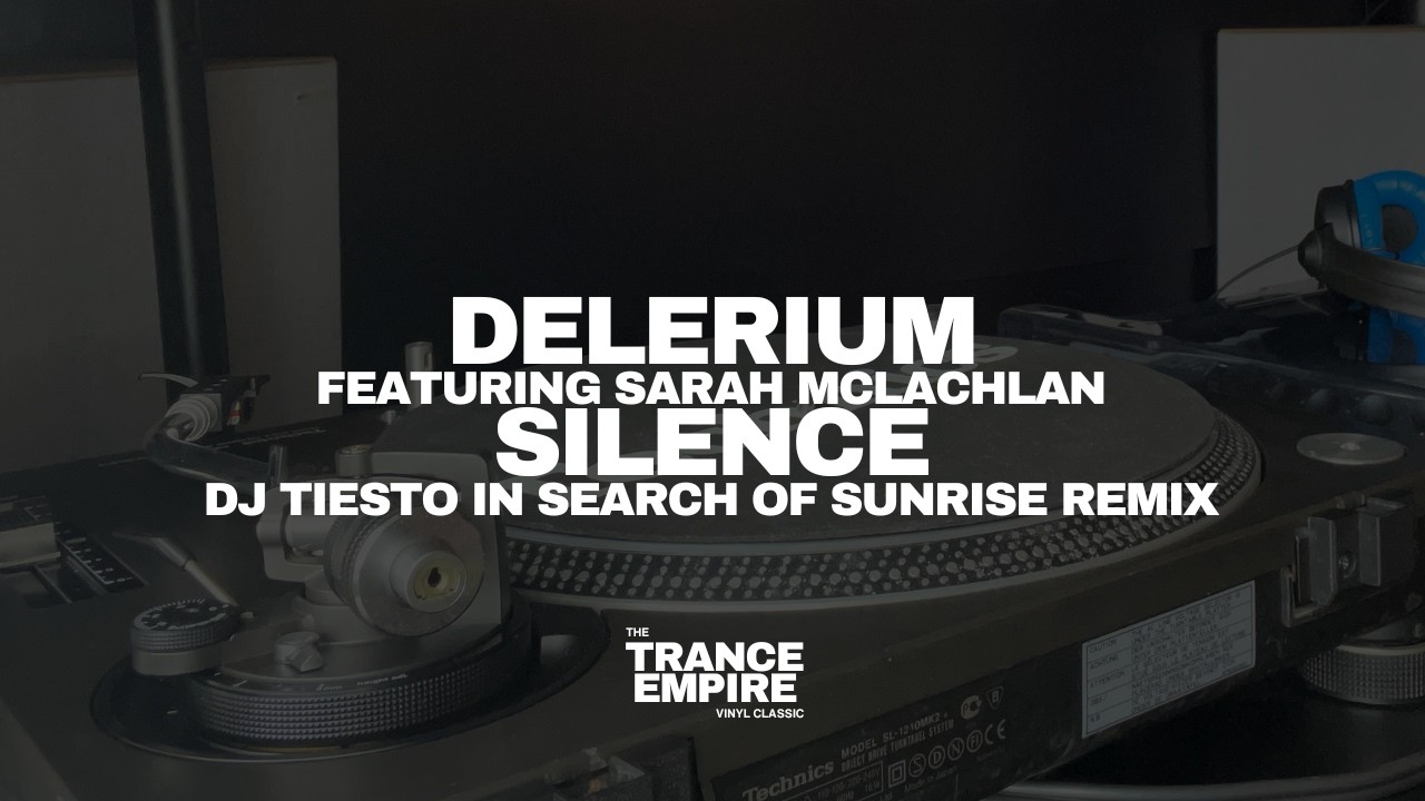 Delerium - Silence (DJ Tiesto In Search of Sunrise Remix