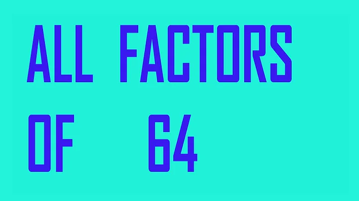 All    factors   0f          64            By     prime     factorization   method