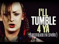 Culture Club - I'll Tumble 4 Ya (Subtitulado En Español)