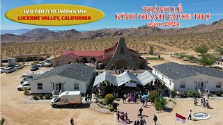 ĐAN VIỆN XITÔ THÁNH GIUSE LUCERNE VALLEY, CALIFORNIA - Thánh Lễ KÍNH THÁNH GIUSE THỢ 2024