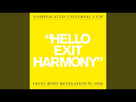 Complicated Universal Cum – Hello Exit Harmony - Level Body Revelation  Pt. One (2012, CD) - Discogs