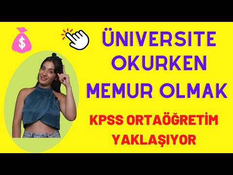 ÜNİVERSİTE OKURKEN MEMUR