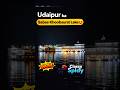 Udaipur Best Place Visit #talwiinder #ytshorts