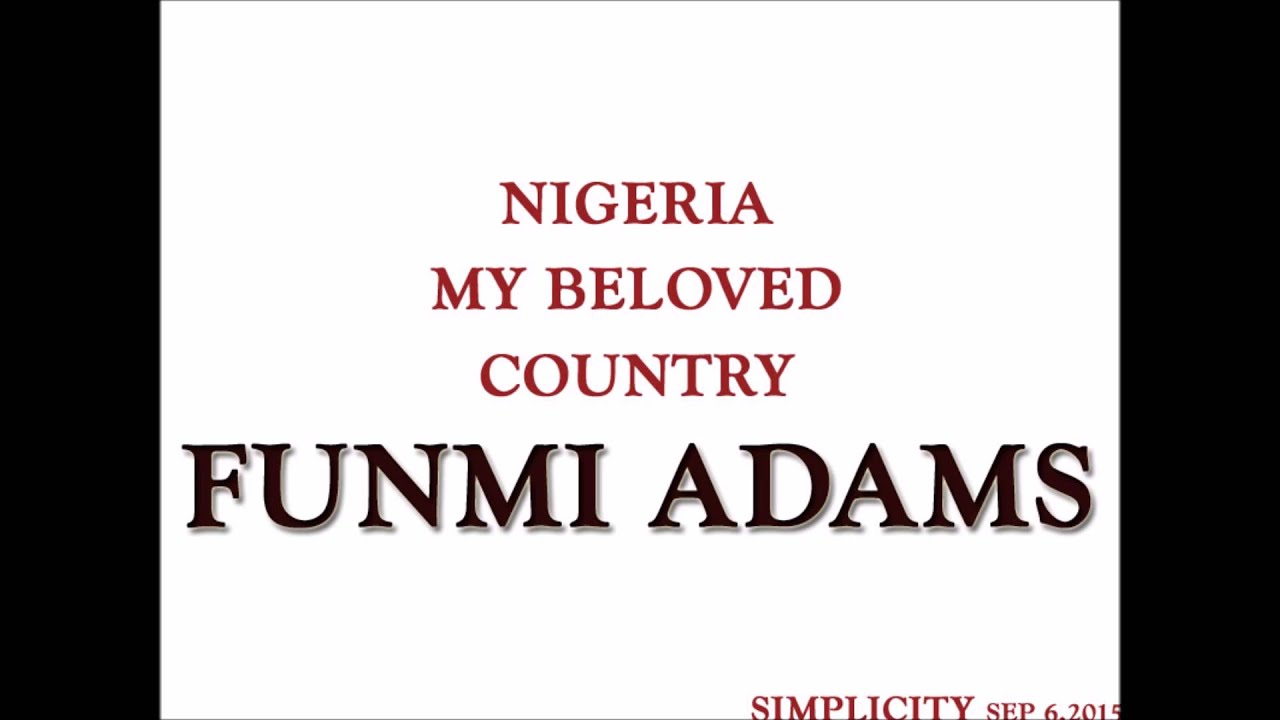 funmi adams nigeria my beloved country free mp3 funmi adams nigeria my beloved country free mp3