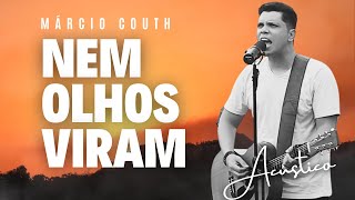 Márcio Couth - Nem Olhos Viram - Acústico - Pomerode/SC