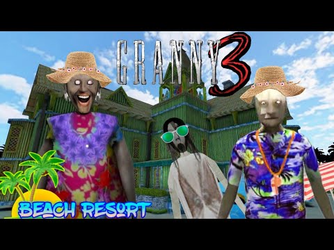 Granny 3 | Beach summer 🏖️ New update | Bridge escape Extreme mod