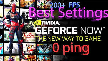 *Best* Geforce Now settings for Fortnite Season X 2019! (NO INPUTLAG/DELAY!)