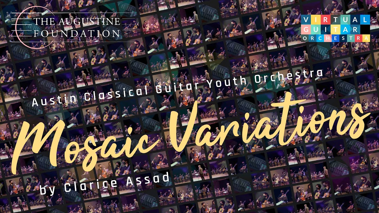 Austin Classical Guitar Youth Orchestra plays Mosaic Variations by Clarice Assad - VGO
