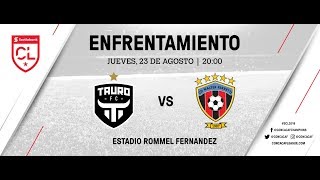 SCL2018 | Tauro FC vs CD Walter Ferretti