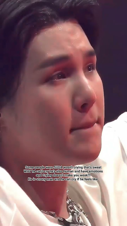Some people were saying SUGA wasn't crying that's sweat why he can't cry? 🥺