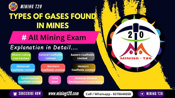 Types of Gases Found in Mines | Mining T20