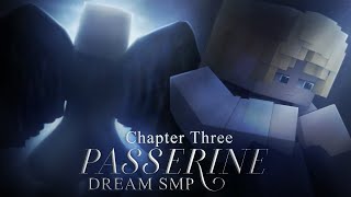 Screen adaptation of «Passerine» - Chapter Three | DreamSMP Minecraft serial | MSGO Creation