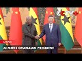 Xi Meets Ghanaian President