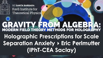Holographic Prescriptions for Scale Separation Anxiety  ▸  Eric Perlmutter (IPhT-CEA Saclay)
