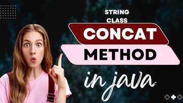 concat method java | concat() method in string class of java | java methods | concat java