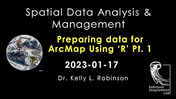 Spatial Data Analysis & Management - Part 1: Preparing Data for ArcMap Using "R"