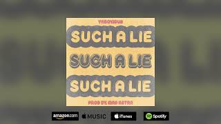 YaBoyJDub - Such A Lie [Audio]