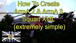 How To Create ArmA 2 & ArmA 3 Squad XML [extremely simple!]