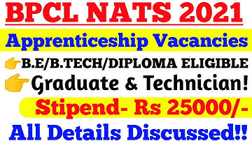 BPCL NATS Apprenticeship 2021 Selection Process & Eligibility and Online Form?