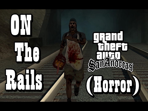 GTA SAN ANDREAS MOD : On The Rails (Horror) @mimmigames1796