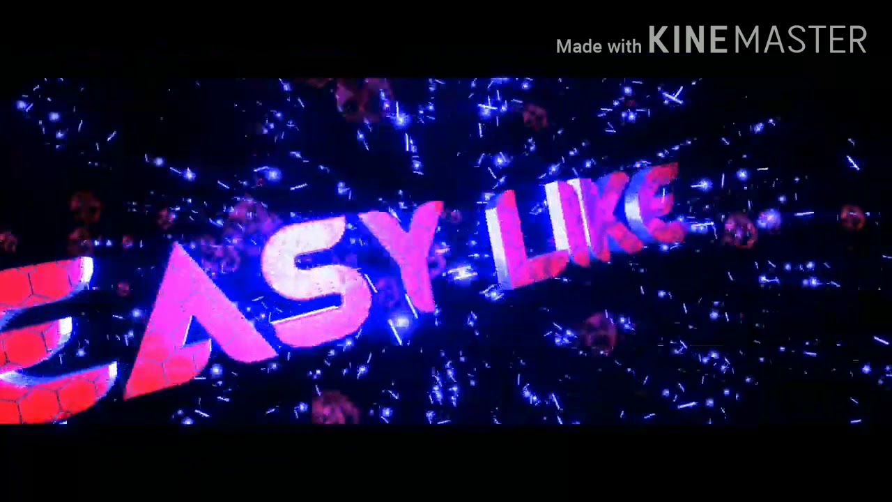 Easy like go. Интро l1nker_z. Как сделать интро для канала youtube самому.