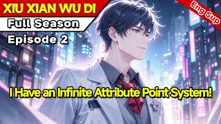 [Invincible]Reborn in a High-Martial World:I Have an Infinite Attribute Point System!【2 of 2】