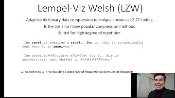 Huffman Coding, Lempel Viz Welsh
