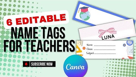 Editable Classroom Labels & Name Tags in Canva | Back-to-School Teacher Tutorial #canvatemplates