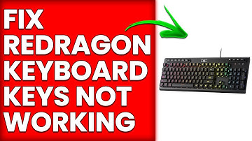How To Fix Redragon Keyboard Keys Not Working (Simple Steps To Resolve The Issue In Minutes)