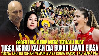 💥KACAU~Mega Bikin Lawan Tak Berkutik - Pengakuan Mengejutkan Tuğba! Pelatih Turki Sampai Gemetar?