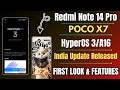 Finally Redmi Note 14 Pro &amp; POCO X7 HyperOS 3.0 &amp; Android 16 India Update Released, Look &amp; Features